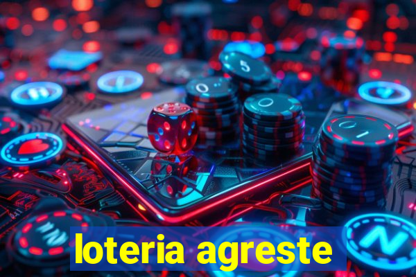 loteria agreste